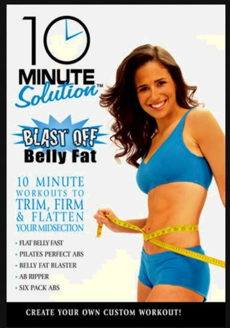 Poster of Results Fitness: 10 Minute Solutions: Blast Off Belly Fat