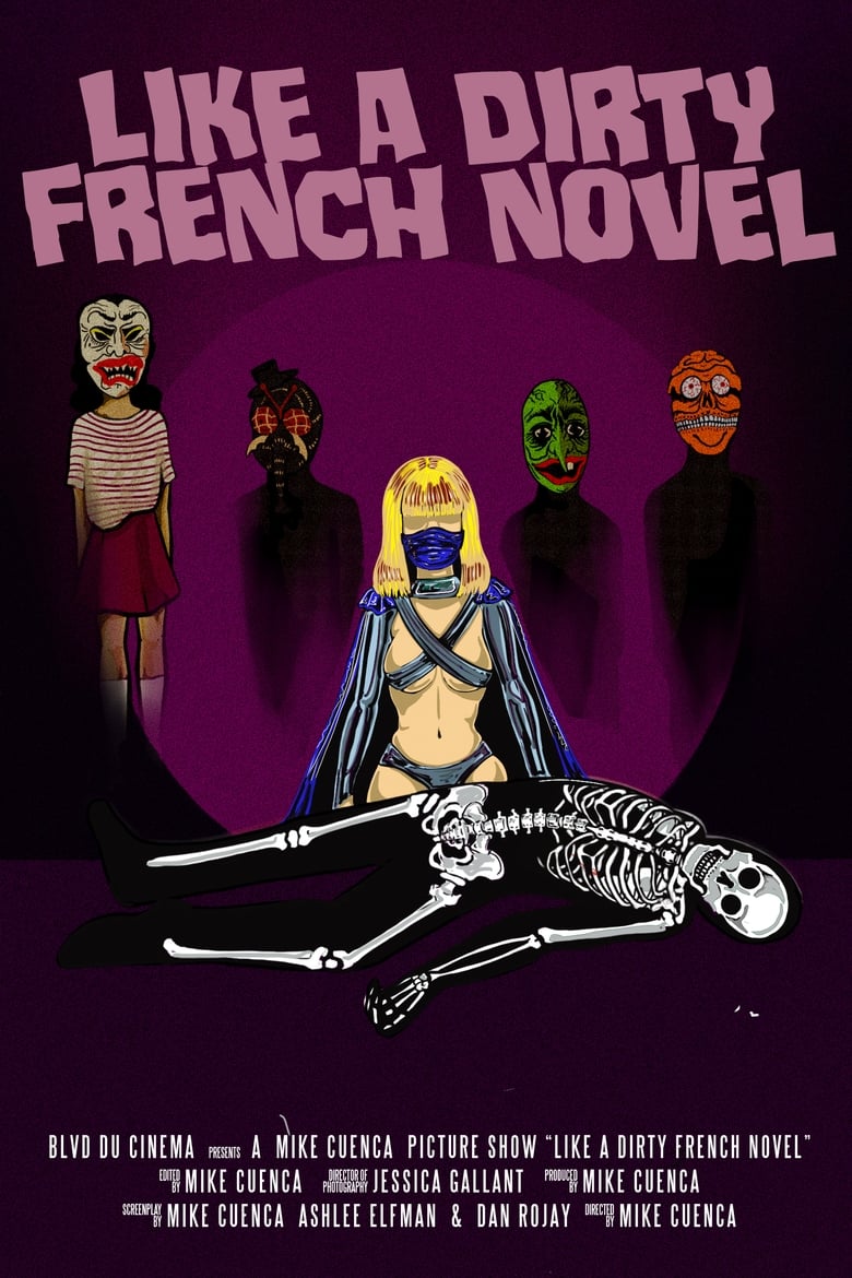 Poster of Like a Dirty French Novel