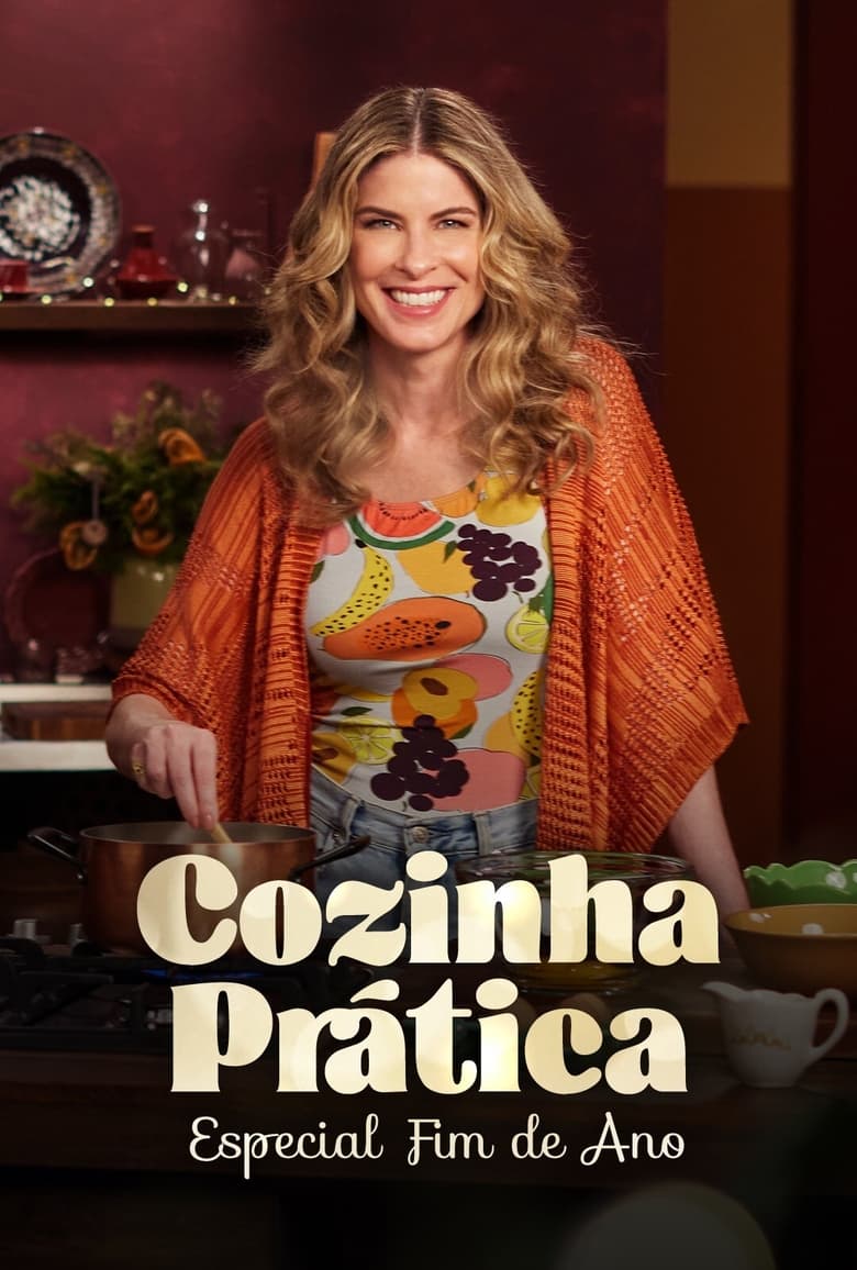 Poster of Cozinha Prática: Especial Fim de Ano