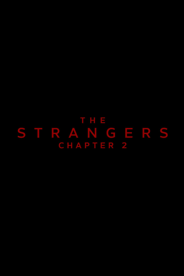 Poster of The Strangers: Chapter 2