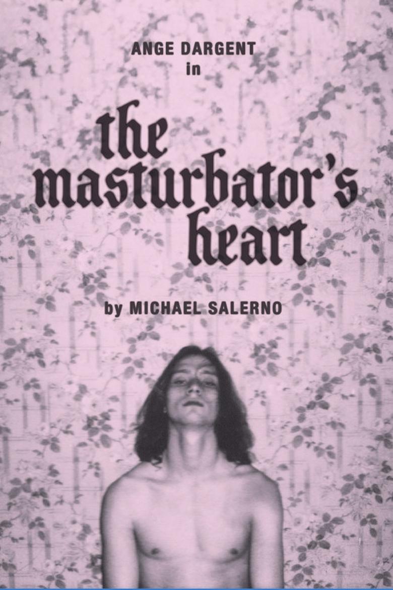 Poster of The Masturbator's Heart