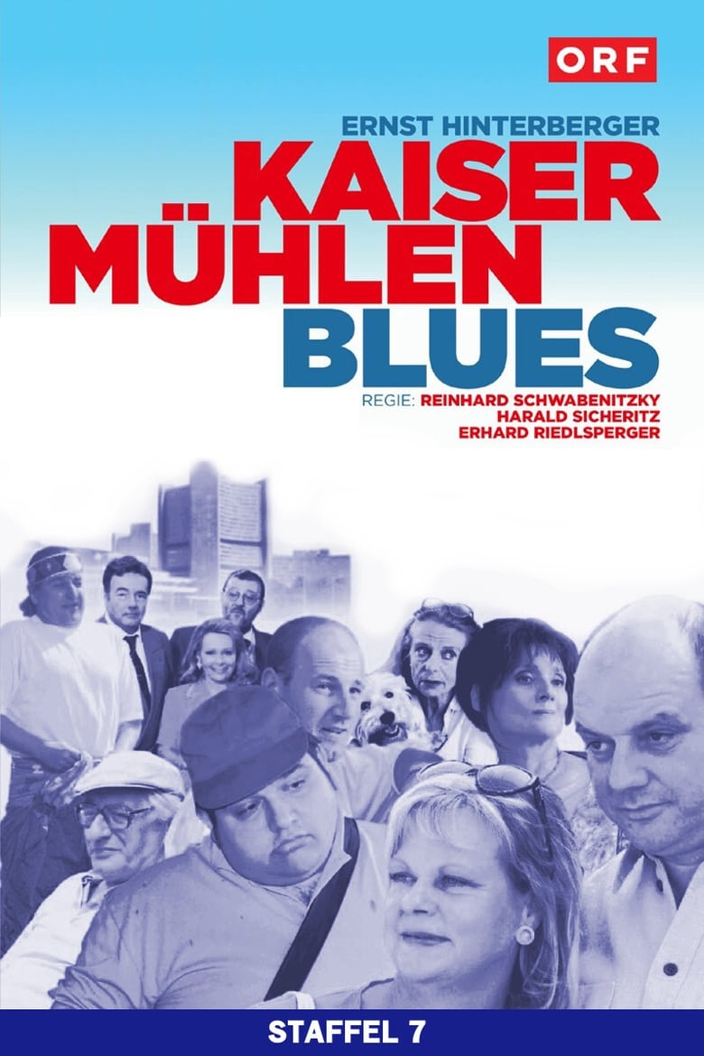 Poster of Episodes in Kaisermühlen Blues - Season 7 - Season 7