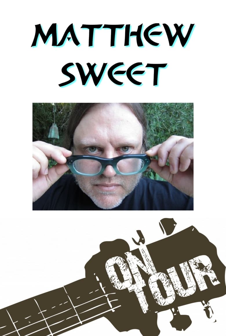 Poster of On Tour: Matthew Sweet