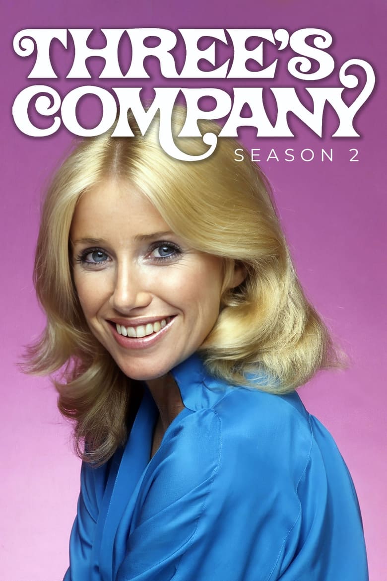 Poster of Episodes in Three's Company - Season 2 - Season 2