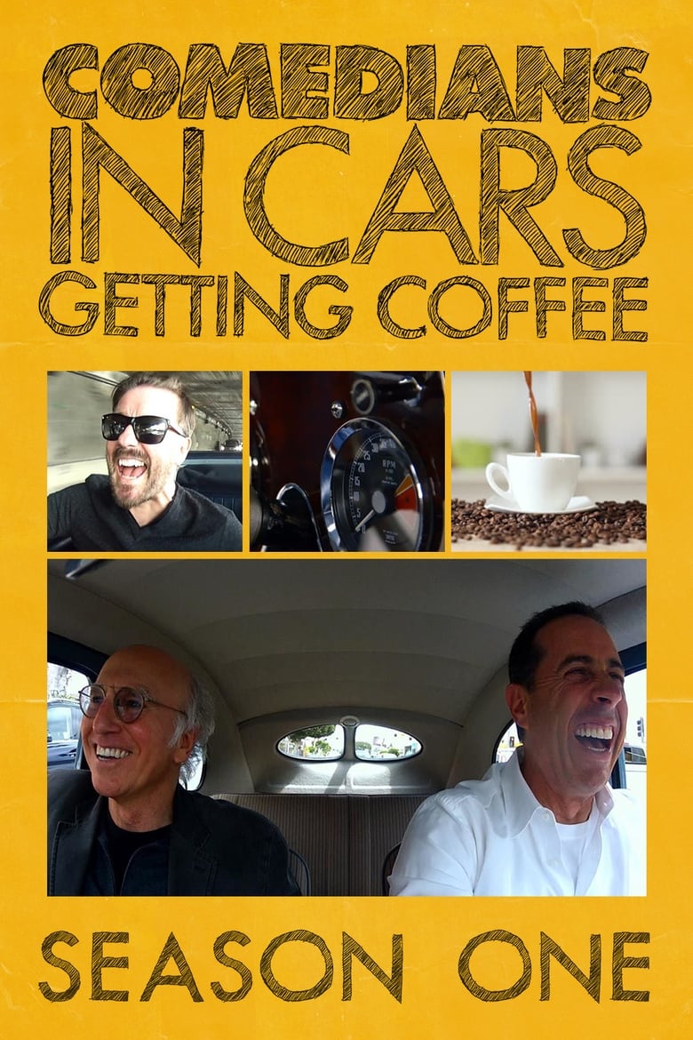 Poster of Episodes in Comedians In Cars Getting Coffee - Season 1 - Season 1