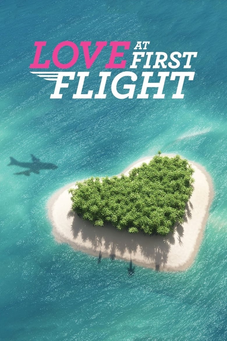 Poster of Love at First Flight