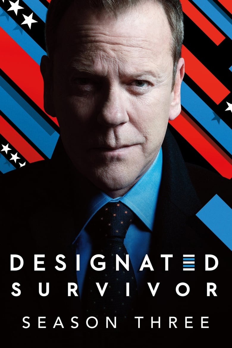 Poster of Episodes in Designated Survivor - Season 3 - Season 3