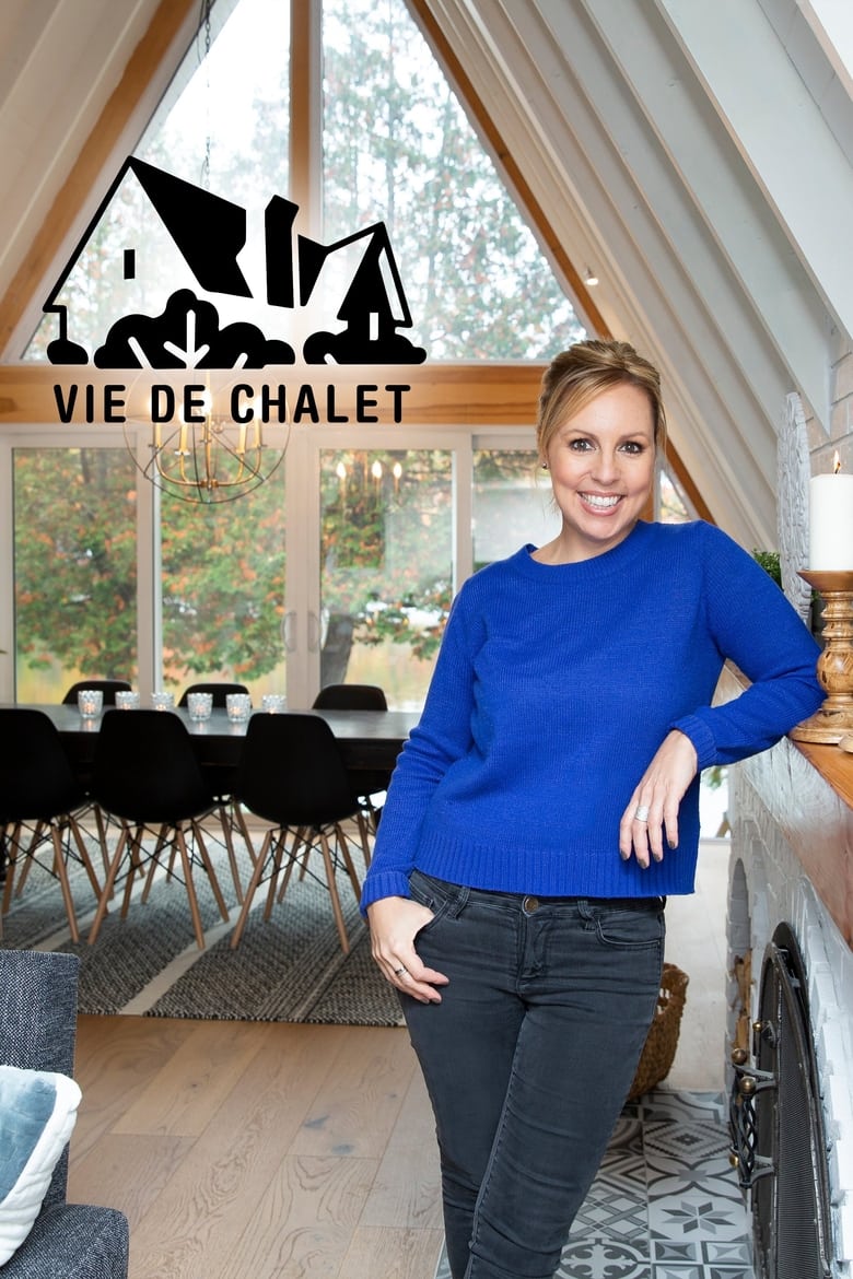 Poster of Vie de chalet