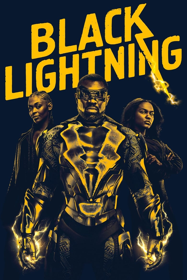 Poster of Cast and Crew in Black Lightning - Season 1 - Episode 10 - Sins of the Father: The Book of Redemption