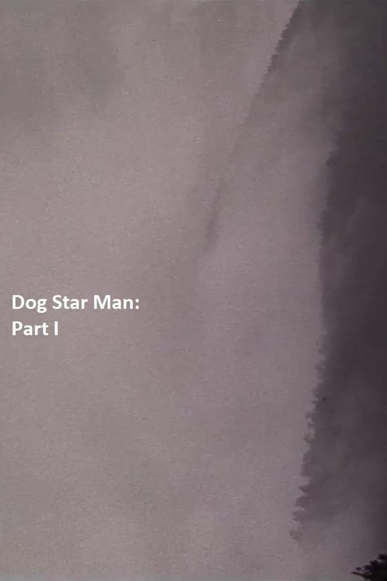 Poster of Dog Star Man: Part I