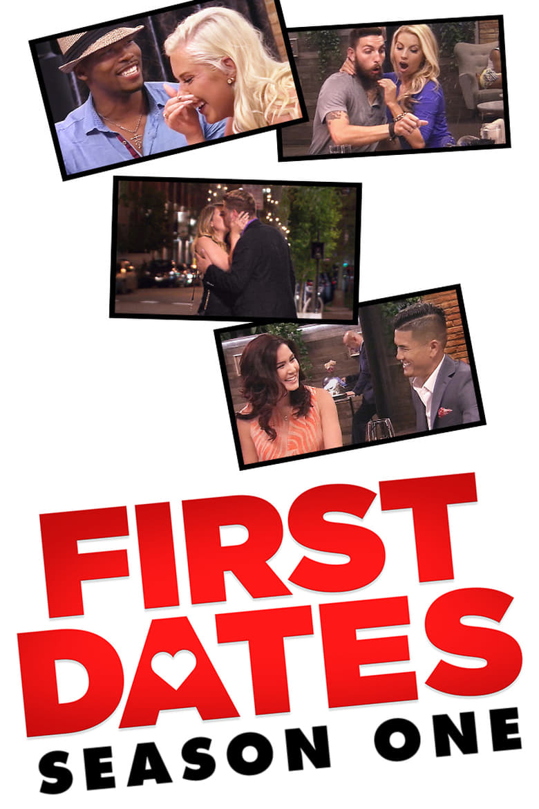 Poster of Episodes in First Dates - Season 1 - Season 1