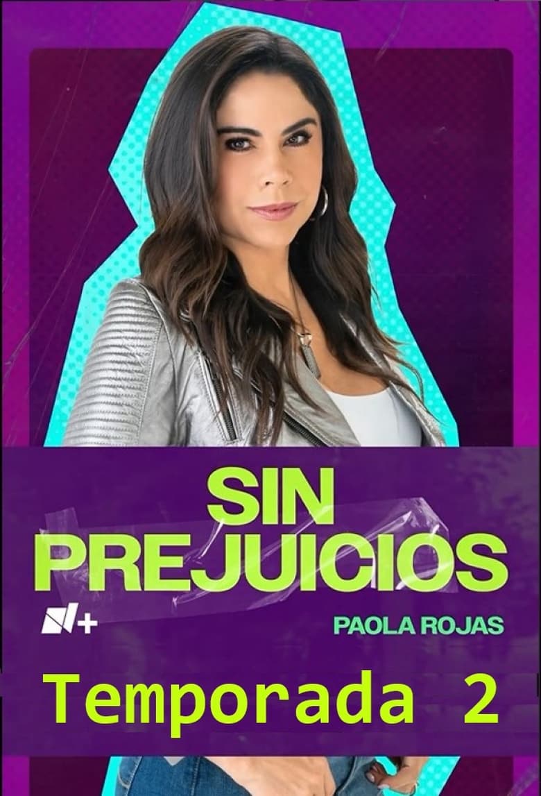 Poster of Sin Prejuicios - Season 2 - Episode 1 - Episode 1