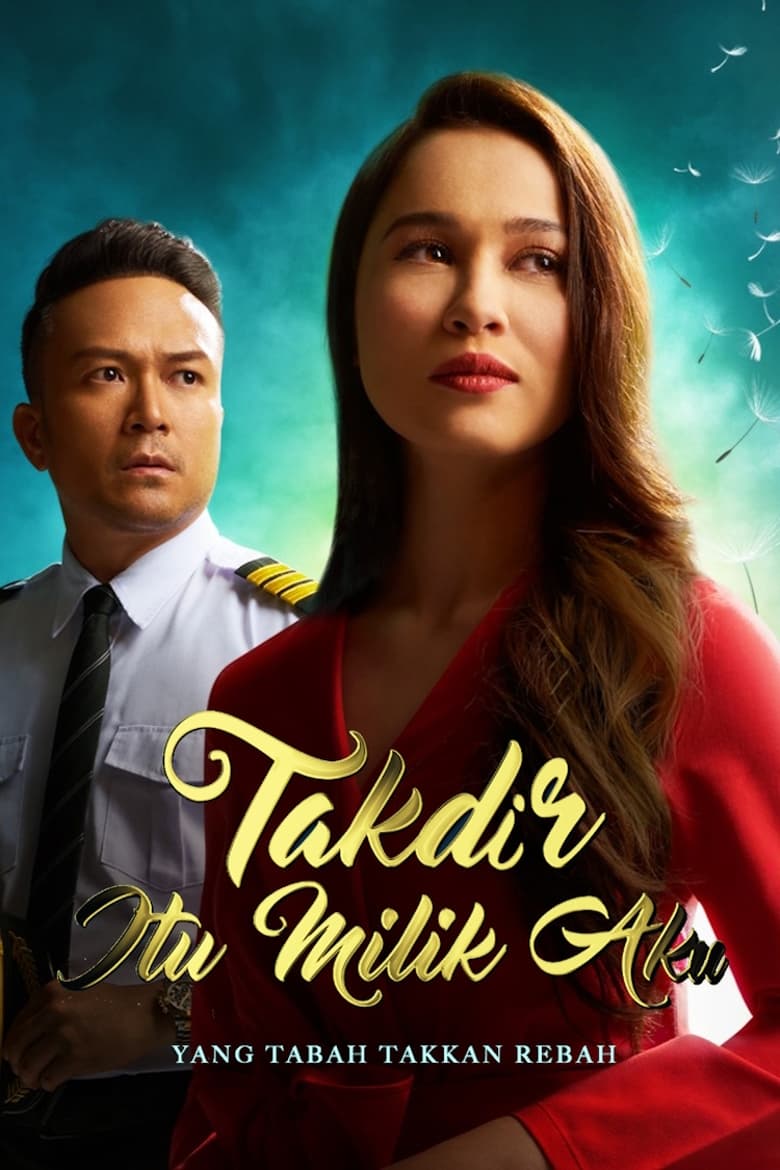 Poster of Takdir Itu Milik Aku