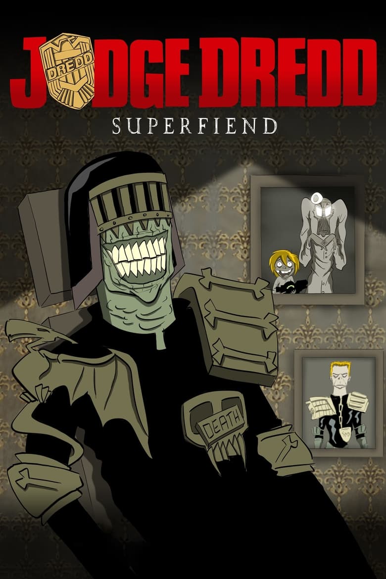 Poster of Judge Dredd: Superfiend Director's Cut