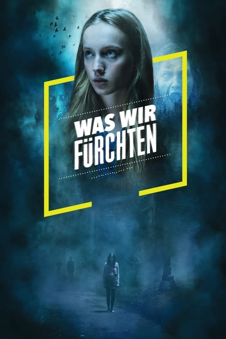 Poster of Episodes in Was Wir Fürchten - Season 1 - Season 1