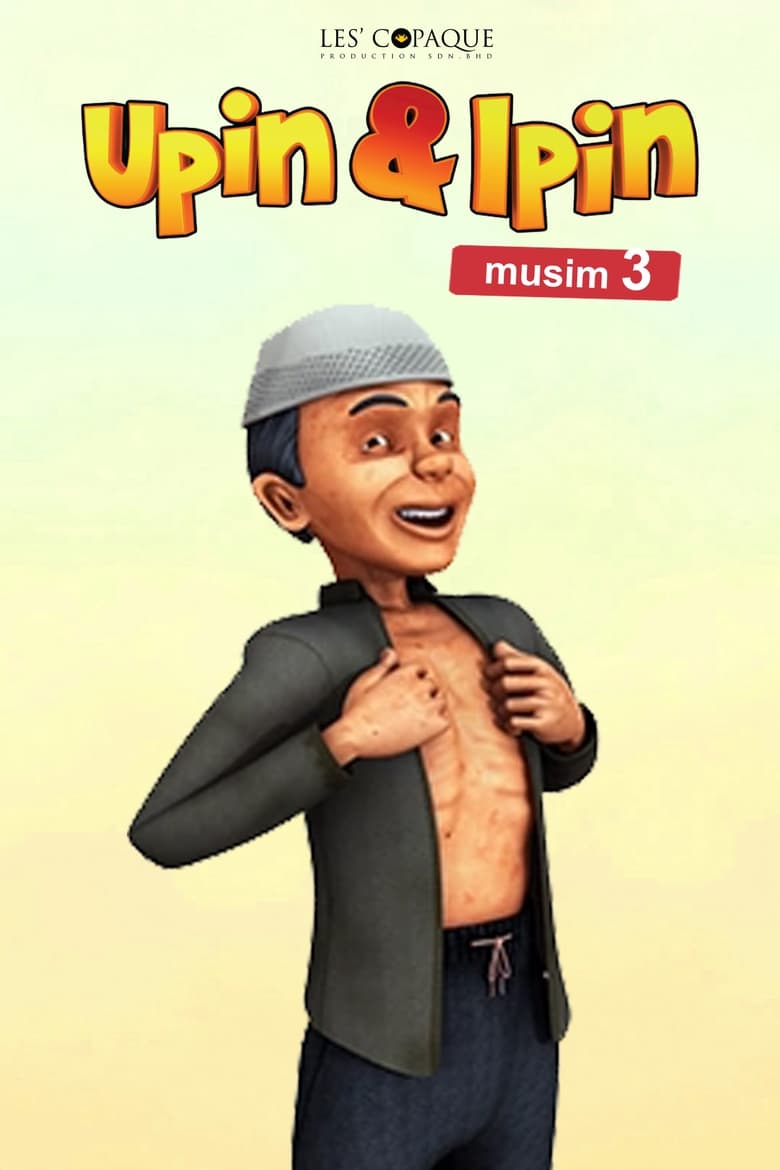 Poster of Episodes in Upin & Ipin - Season 3 - Season 3