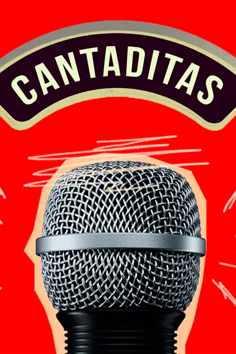 Poster of Cantaditas - Season 1 - Episode 2 - Episode 2