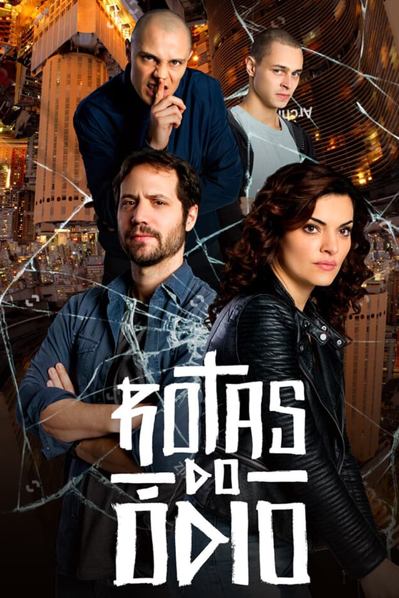 Poster of Episodes in Rotas Do Ódio - Season 2 - Season 2