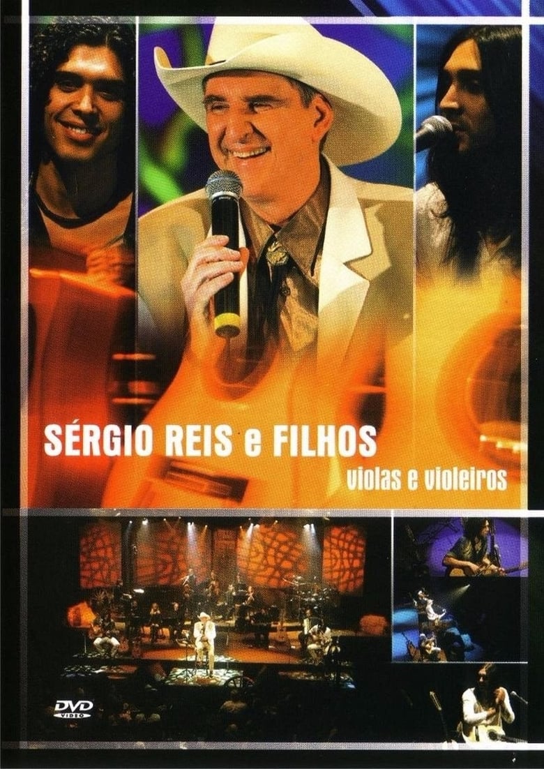 Poster of Sérgio Reis e Filhos - Violas e Violeiros