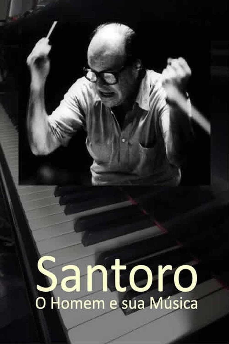 Poster of Santoro - O Homem e sua Música