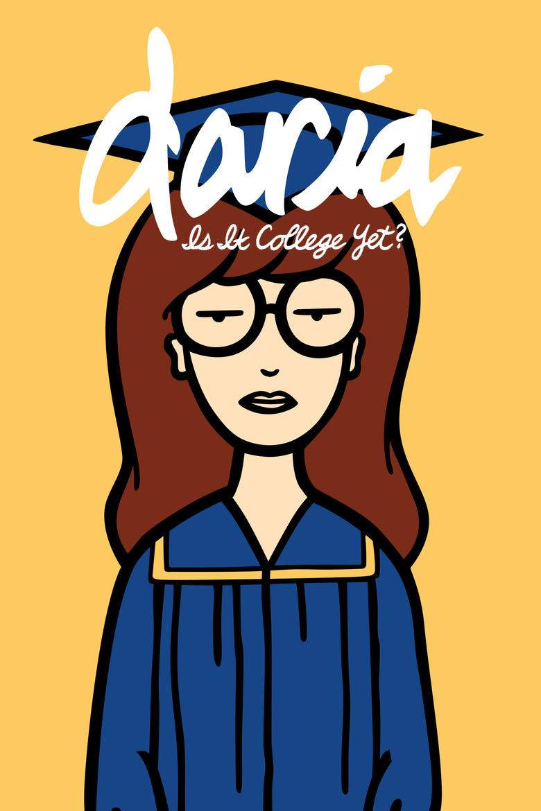 Poster of Daria in 'Is It College Yet?'