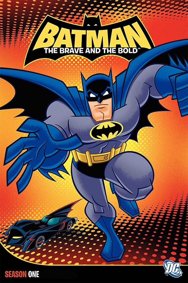 Poster of Episodes in Batman  The Brave And The Bold - Season 1 - Season 1