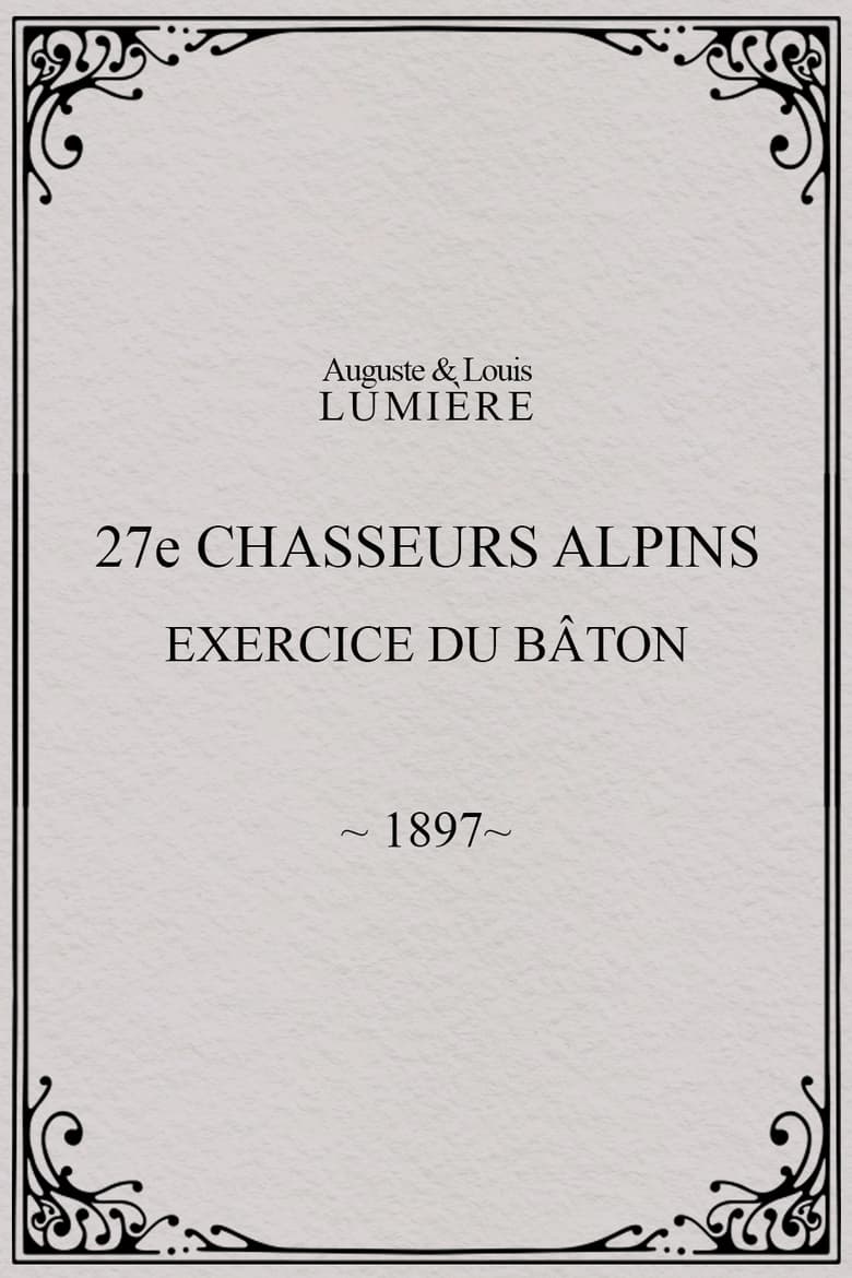 Poster of 27ème chasseurs alpins : exercice du bâton