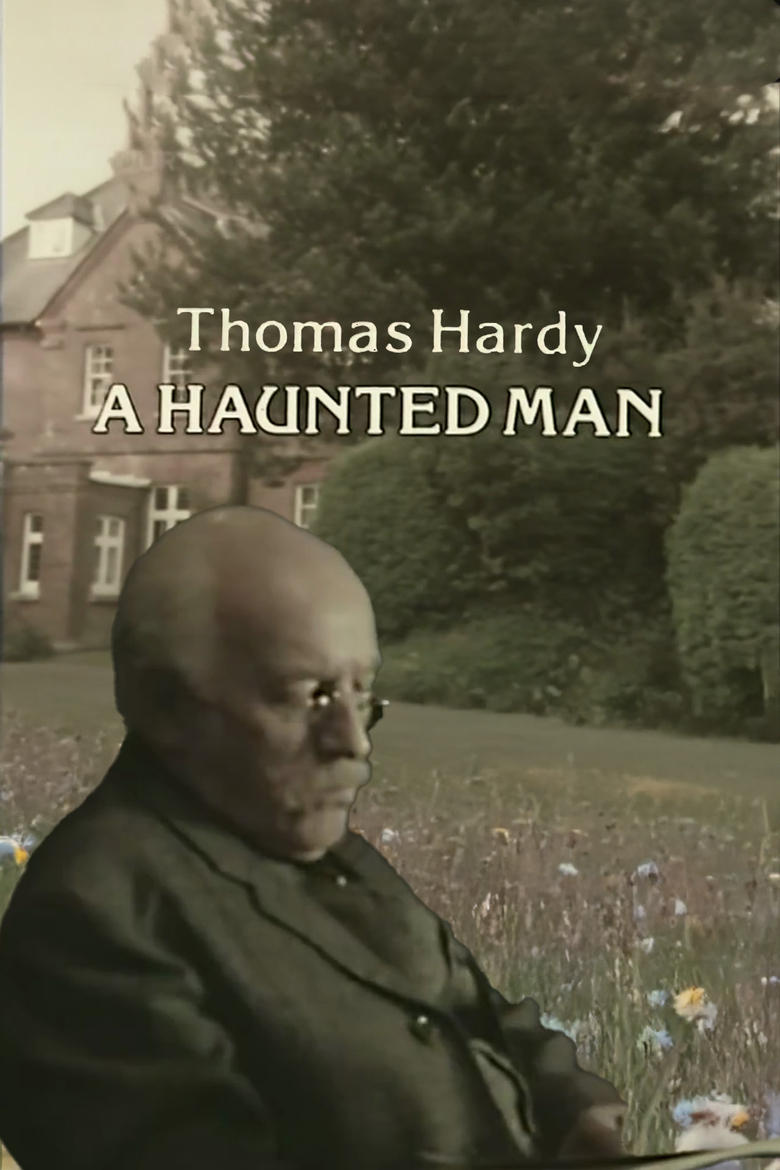 Poster of Thomas Hardy: A Haunted Man