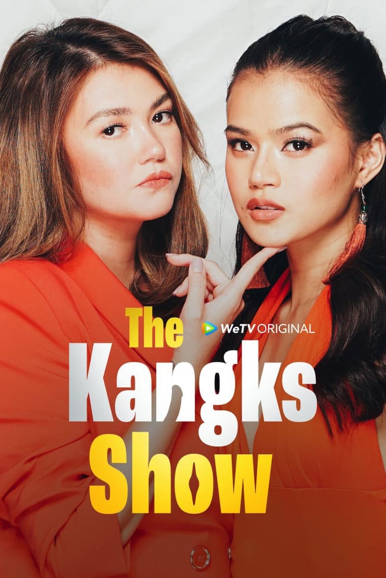 Poster of Episodes in The Kangks Show - Season 1 - Season 1