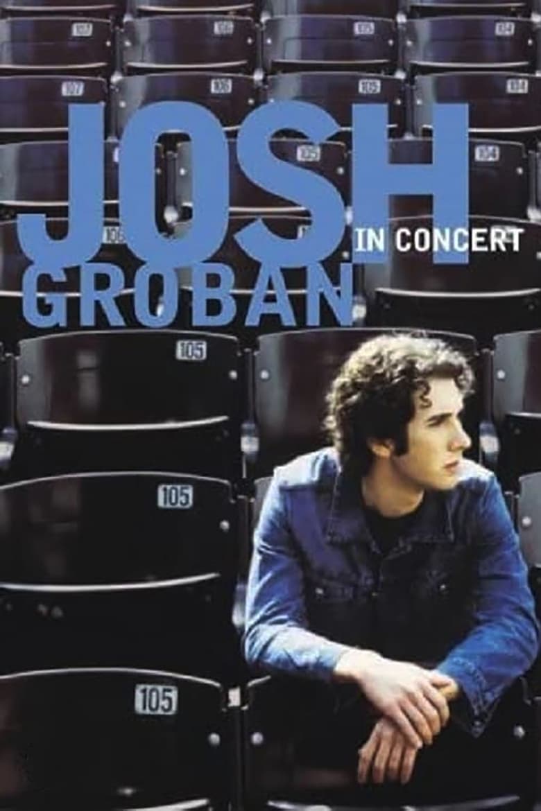 Poster of Josh Groban: In Concert