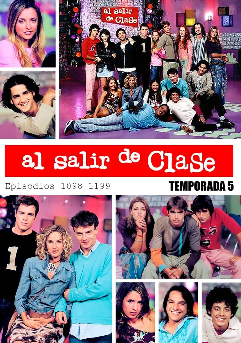 Poster of Episodes in Al Salir De Clase - Season 5 - Season 5