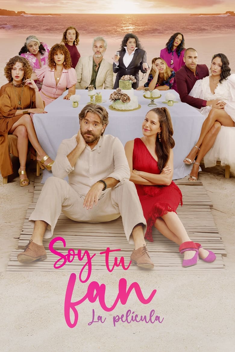 Poster of Soy tu fan: La película