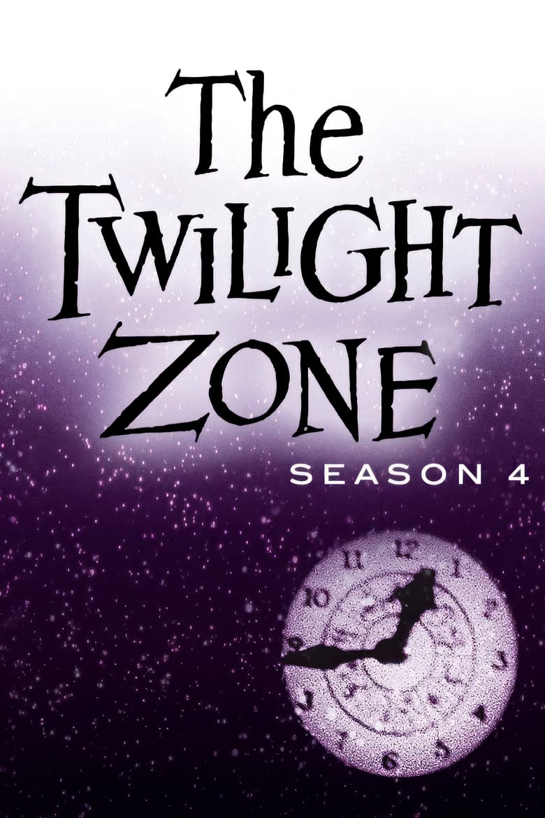 Poster of Episodes in The Twilight Zone - Season 4 - Season 4