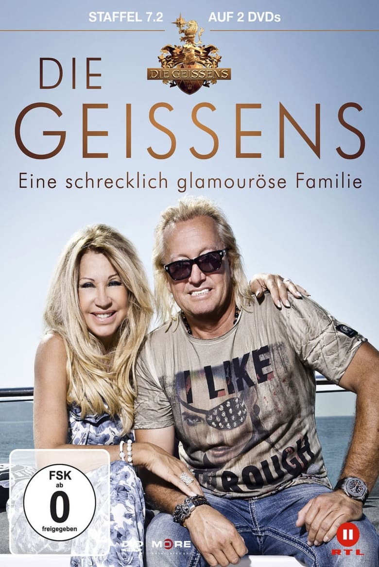 Poster of Episodes in Die Geissens – Eine Schrecklich Glamouröse Familie - Season 7 - Season 7