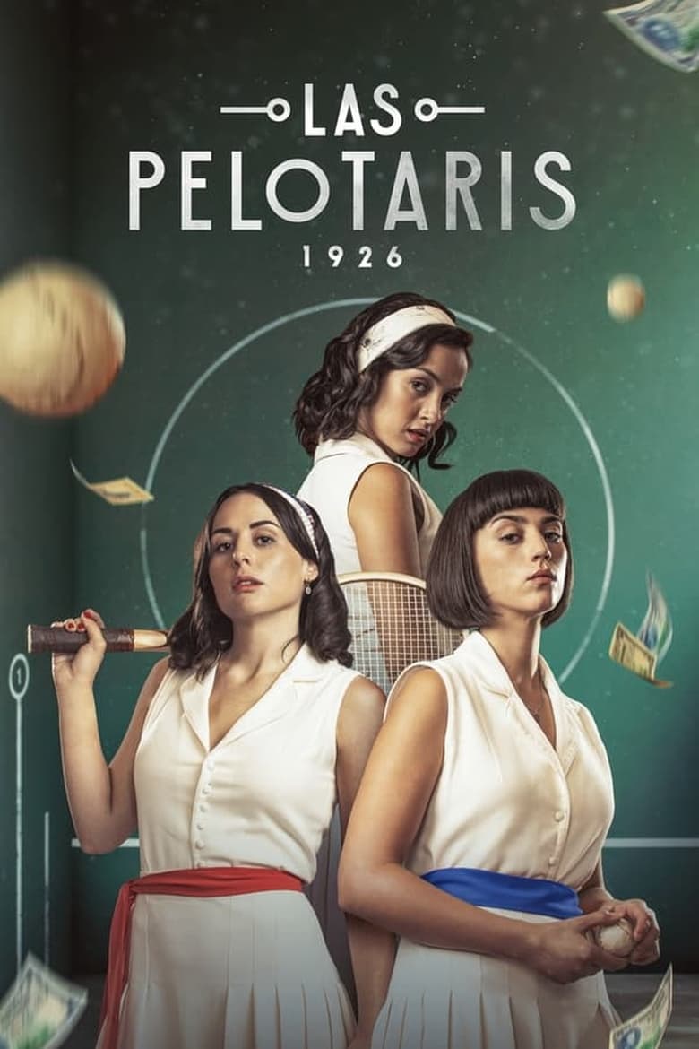 Poster of Episodes in Las Pelotaris 1926 - Season 1 - Season 1