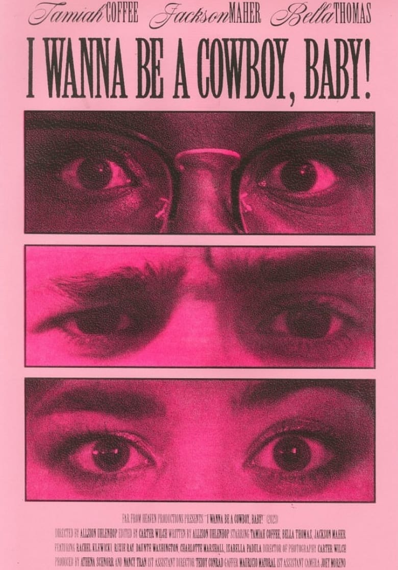 Poster of I Wanna Be A Cowboy, Baby!