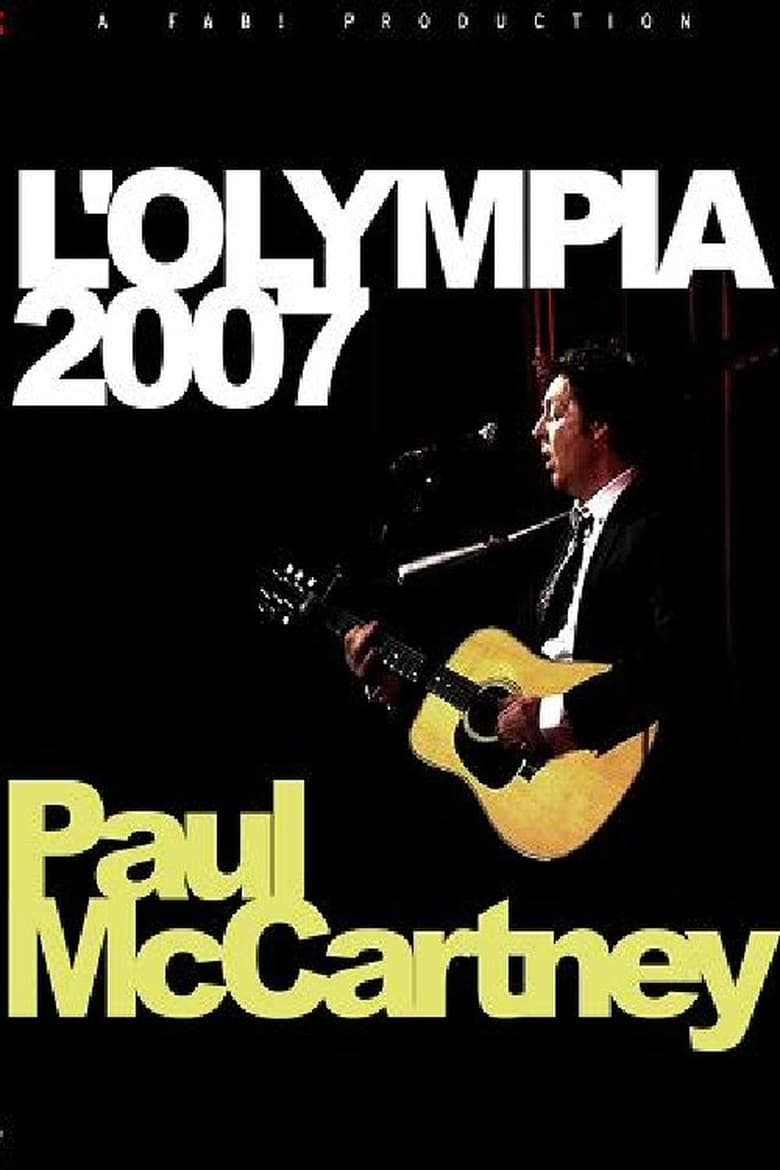 Poster of Paul McCartney: Live at the Olympia Paris 2007