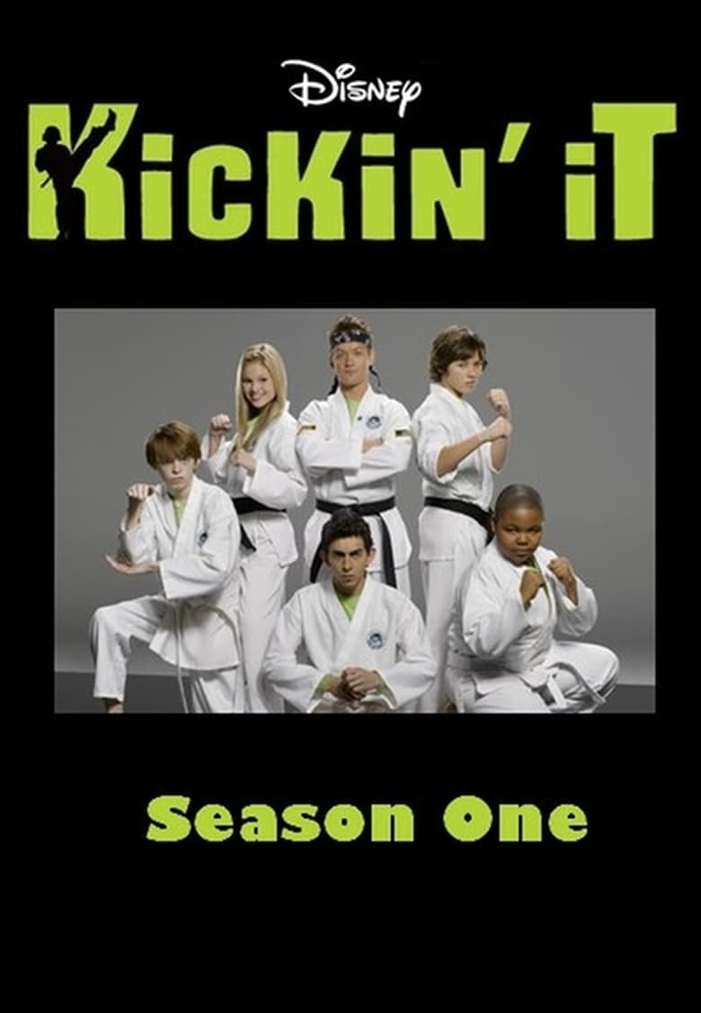 Poster of Episodes in Kickin' It - Season 1 - Season 1