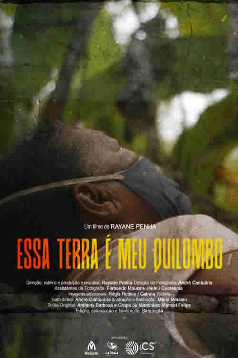 Poster of Essa Terra é o Meu Quilombo