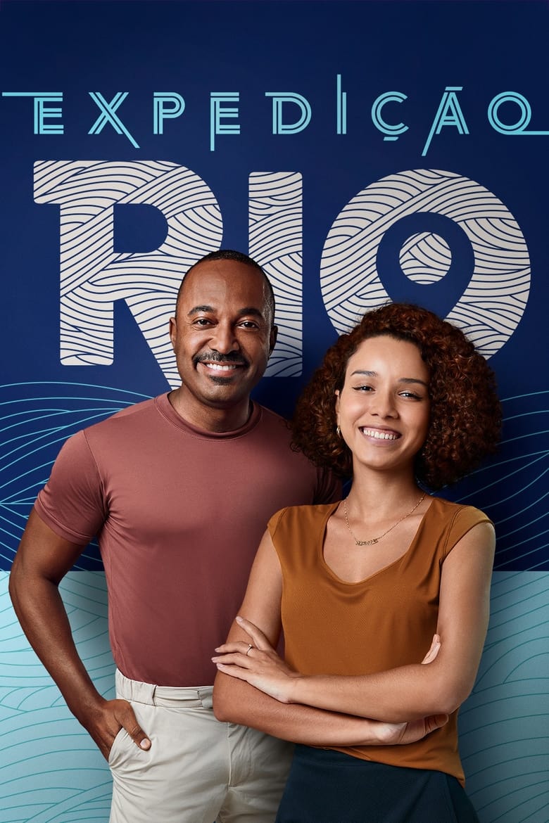 Poster of Episodes in Expedição Rio - Season 3 - Season 3