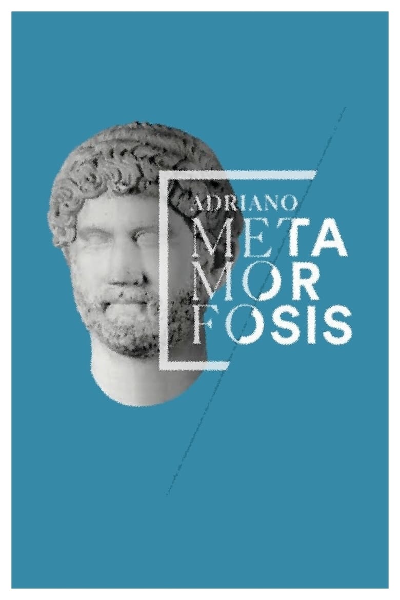 Poster of Adriano: metamorfosis