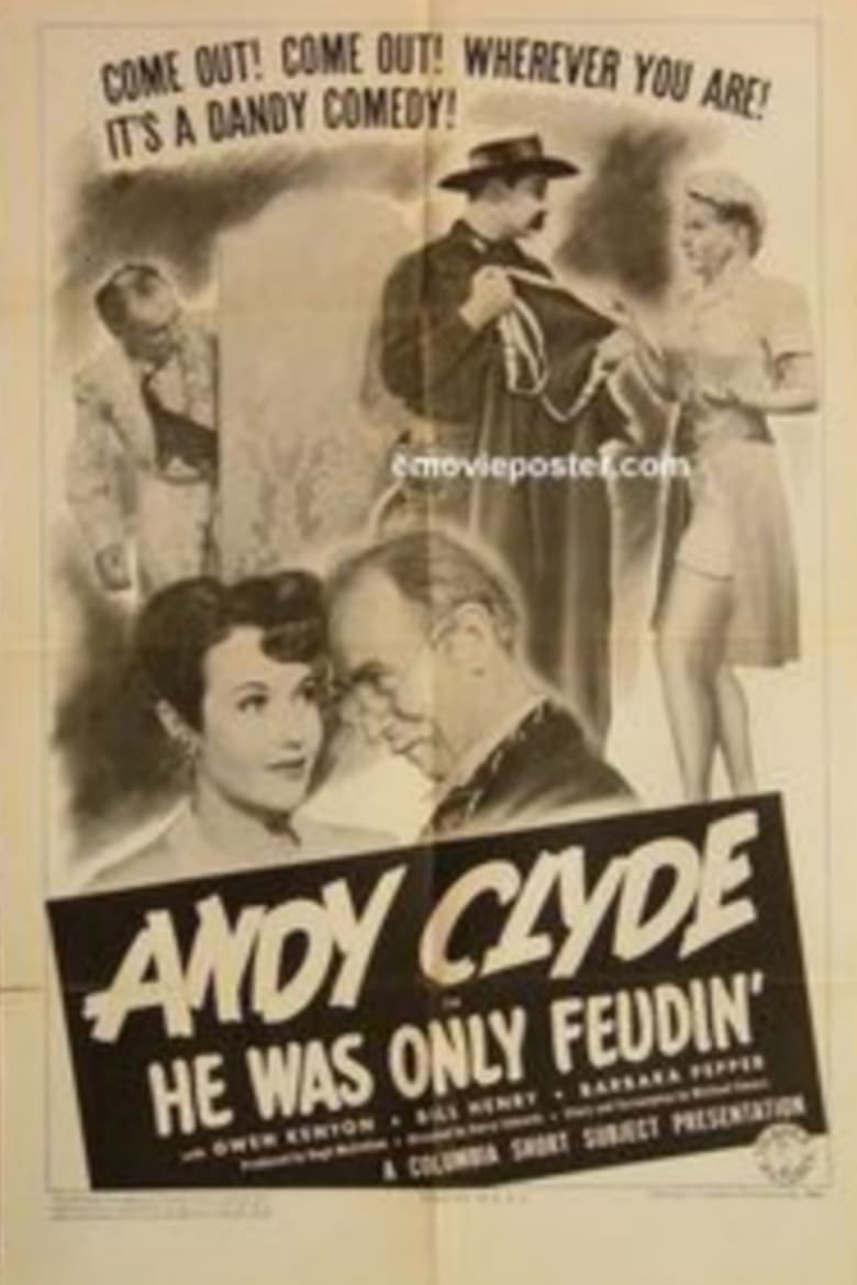 Poster of He Was Only Feudin'