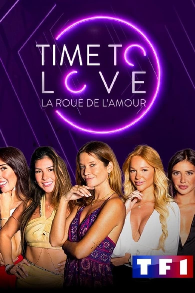 Poster of Time to love : la roue de l'amour