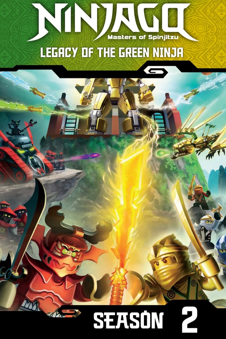 Poster of Episodes in Ninjago  Masters Of Spinjitzu - Legacy of the Green Ninja - Legacy of the Green Ninja