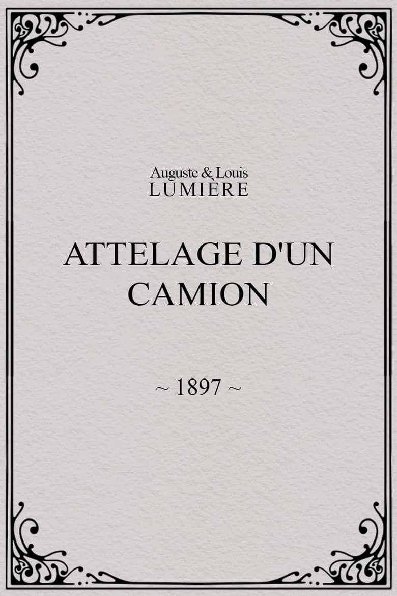 Poster of Attelage d'un camion