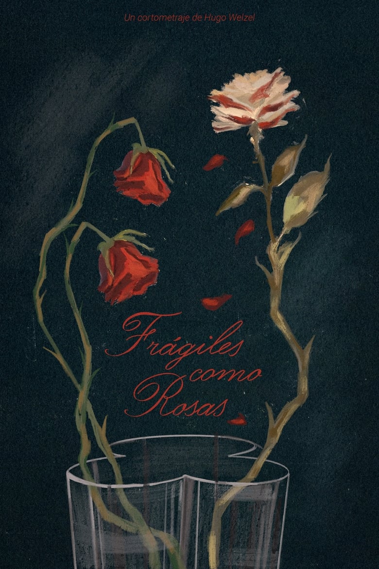 Poster of Frágiles como rosas