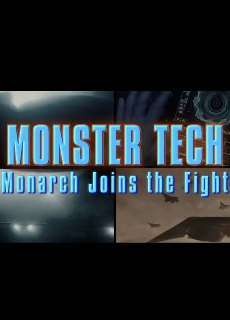 Poster of Godzilla: King of the Monsters- Monster Tech: Monarch Joins the Fight