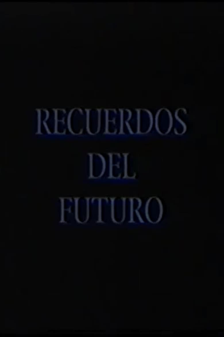 Poster of Recuerdos del futuro: Raúl Pellegrín