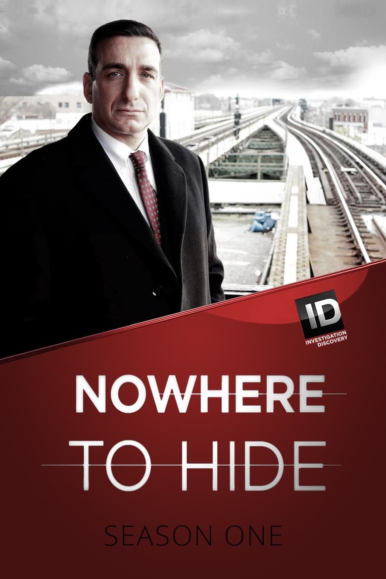 Poster of Episodes in Nowhere To Hide - Season 1 - Season 1