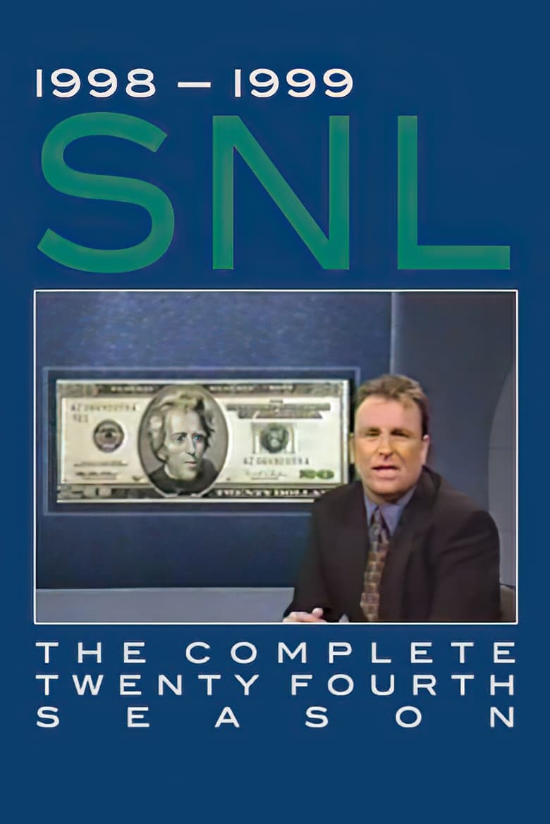 Poster of Episodes in Saturday Night Live - Season 24 - Season 24